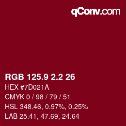 カラーコード: RGB 125.9 2.2 26 | qconv.com