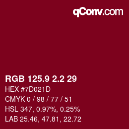 カラーコード: RGB 125.9 2.2 29 | qconv.com