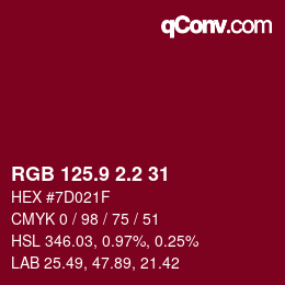 カラーコード: RGB 125.9 2.2 31 | qconv.com