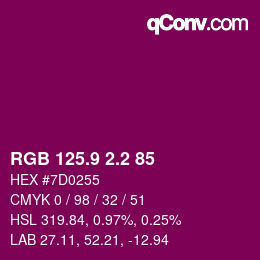 カラーコード: RGB 125.9 2.2 85 | qconv.com