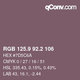 カラーコード: RGB 125.9 92.2 106 | qconv.com