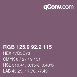 カラーコード: RGB 125.9 92.2 115 | qconv.com