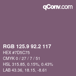 Farbcode: RGB 125.9 92.2 117 | qconv.com
