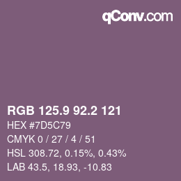 カラーコード: RGB 125.9 92.2 121 | qconv.com