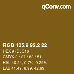 カラーコード: RGB 125.9 92.2 22 | qconv.com