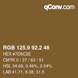 カラーコード: RGB 125.9 92.2 46 | qconv.com