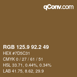 カラーコード: RGB 125.9 92.2 49 | qconv.com