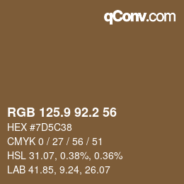 カラーコード: RGB 125.9 92.2 56 | qconv.com