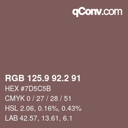 カラーコード: RGB 125.9 92.2 91 | qconv.com