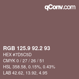 カラーコード: RGB 125.9 92.2 93 | qconv.com