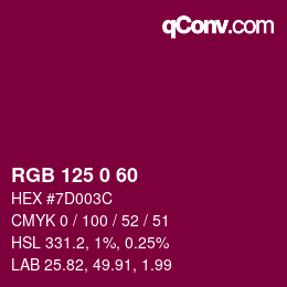 カラーコード: RGB 125 0 60 | qconv.com