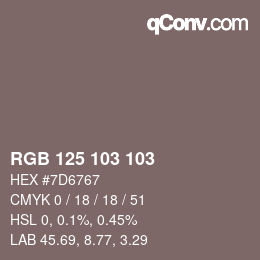Color code: RGB 125 103 103 | qconv.com