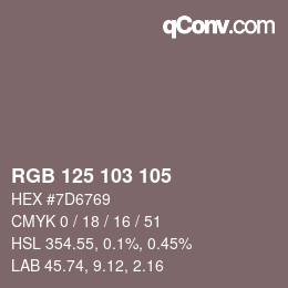 カラーコード: RGB 125 103 105 | qconv.com
