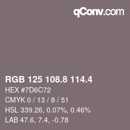 カラーコード: RGB 125 108.8 114.4 | qconv.com