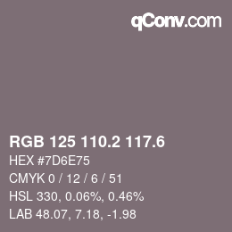 カラーコード: RGB 125 110.2 117.6 | qconv.com