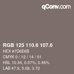 カラーコード: RGB 125 110.6 107.6 | qconv.com