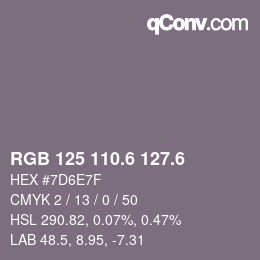 カラーコード: RGB 125 110.6 127.6 | qconv.com
