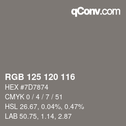 Código de color: RGB 125 120 116 | qconv.com