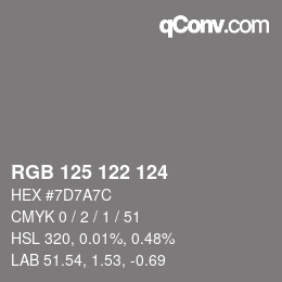颜色代码: RGB 125 122 124 | qconv.com