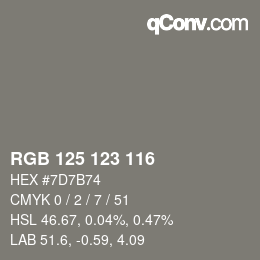 Farbcode: RGB 125 123 116 | qconv.com