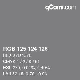 颜色代码: RGB 125 124 126 | qconv.com