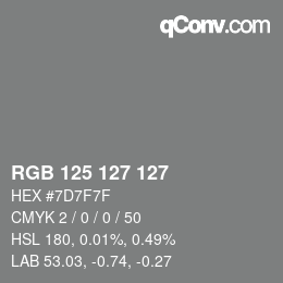 カラーコード: RGB 125 127 127 | qconv.com