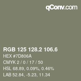 カラーコード: RGB 125 128.2 106.6 | qconv.com