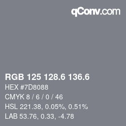 カラーコード: RGB 125 128.6 136.6 | qconv.com