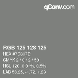 カラーコード: RGB 125 128 125 | qconv.com