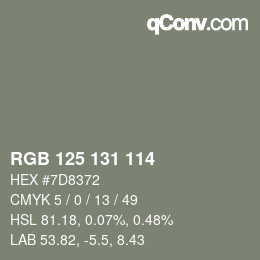 カラーコード: RGB 125 131 114 | qconv.com