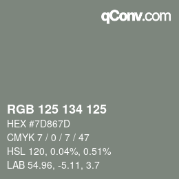 Color code: RGB 125 134 125 | qconv.com