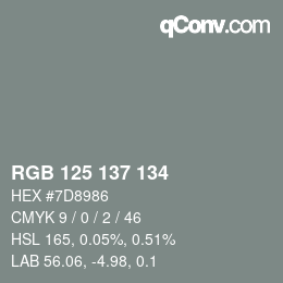 Código de color: RGB 125 137 134 | qconv.com