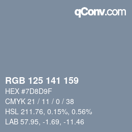 カラーコード: RGB 125 141 159 | qconv.com