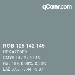 Farbcode: RGB 125 142 145 | qconv.com