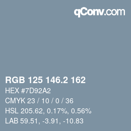 カラーコード: RGB 125 146.2 162 | qconv.com