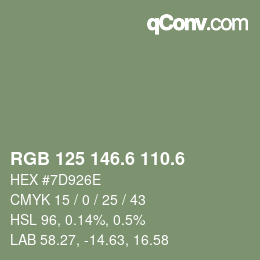 カラーコード: RGB 125 146.6 110.6 | qconv.com