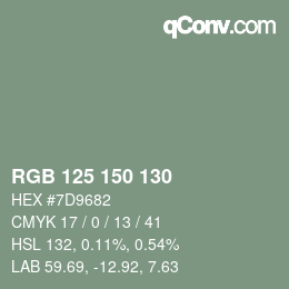 Farbcode: RGB 125 150 130 | qconv.com