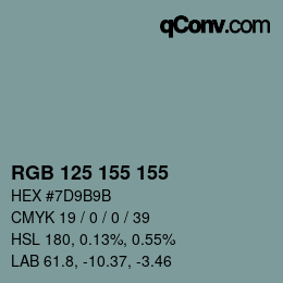 Farbcode: RGB 125 155 155 | qconv.com
