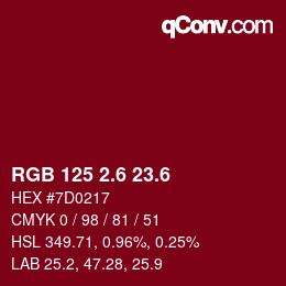 カラーコード: RGB 125 2.6 23.6 | qconv.com