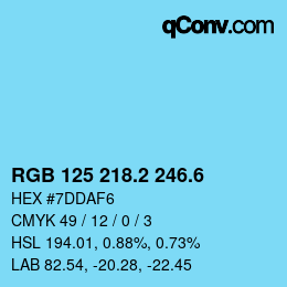カラーコード: RGB 125 218.2 246.6 | qconv.com