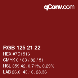カラーコード: RGB 125 21 22 | qconv.com