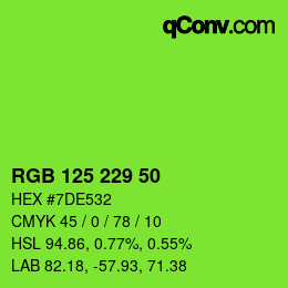 カラーコード: RGB 125 229 50 | qconv.com