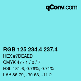 カラーコード: RGB 125 234.4 237.4 | qconv.com