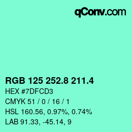 カラーコード: RGB 125 252.8 211.4 | qconv.com