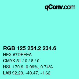 カラーコード: RGB 125 254.2 234.6 | qconv.com