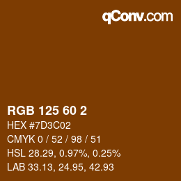 カラーコード: RGB 125 60 2 | qconv.com