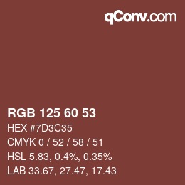 颜色代码: RGB 125 60 53 | qconv.com
