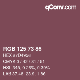 Farbcode: RGB 125 73 86 | qconv.com