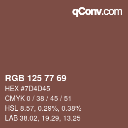 Farbcode: RGB 125 77 69 | qconv.com