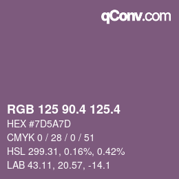 カラーコード: RGB 125 90.4 125.4 | qconv.com